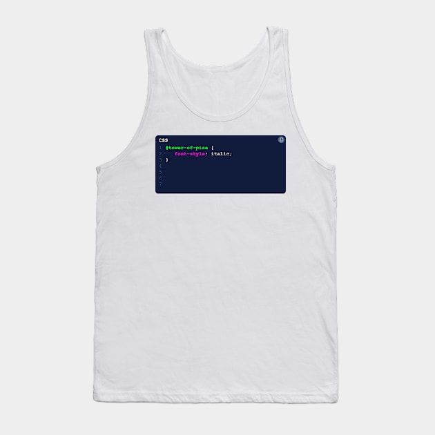 CSS Tower of Pisa Tank Top by woundedduck